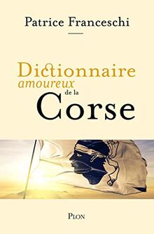 Dictionnaire amoureux de la Corse