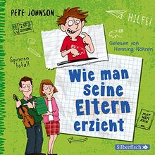 Wie man seine Eltern erzieht (Eltern 1): 3 CDs