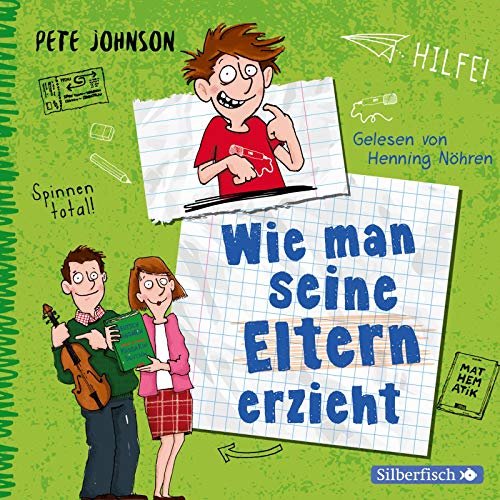Eltern - 1 - Wie man seine Eltern erzieht - Pete Johnson (Hörbuch)