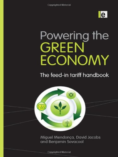 Powering the Green Economy: The Feed-In Tariff Handbook