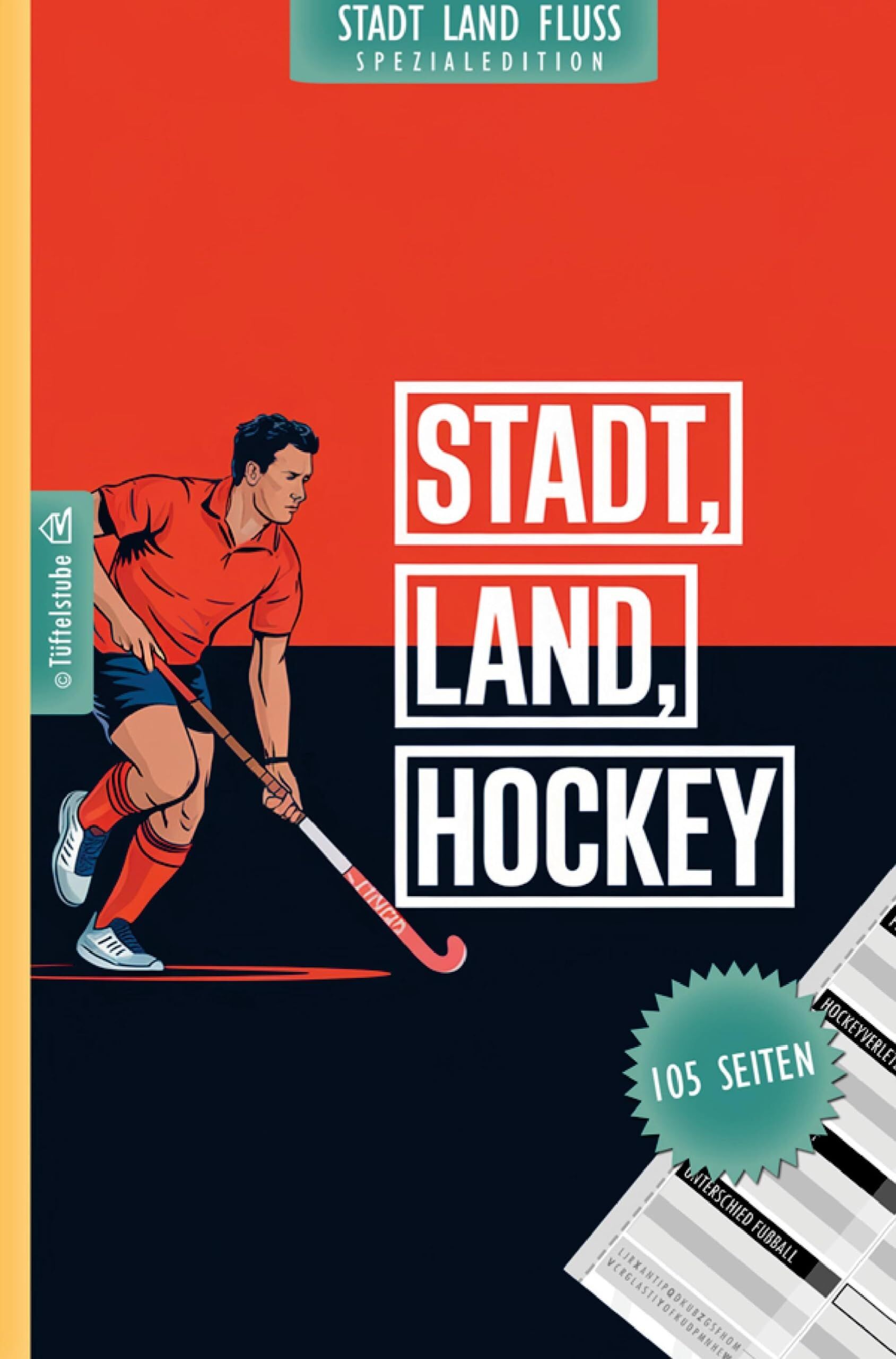 Stadt, Land, Hockey - 105 Seiten - Stadt-Land-Fluss-Spezialedition für Hockeyspieler