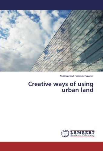 Creative ways of using urban land