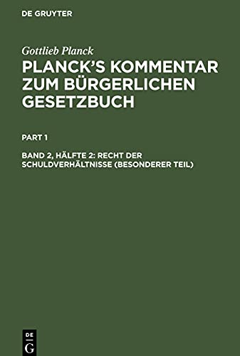 Recht der Schuldverhältnisse (Besonderer Teil): PKBG 4A-B, Band 2, Hälfte 2