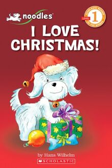 I Love Christmas (Scholastic Reader - Level 1 (Quality))