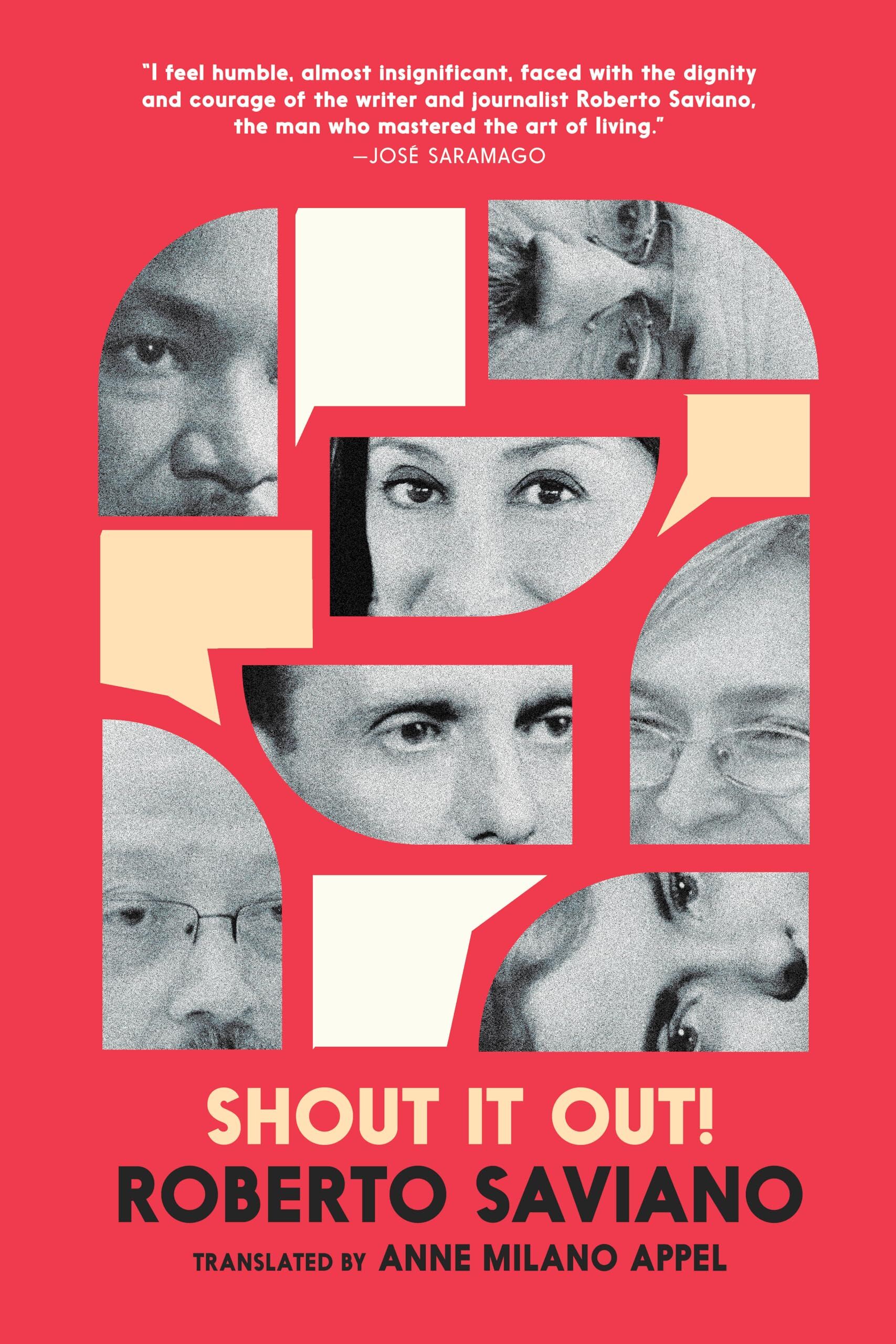 Saviano, Roberto: Shout It Out!