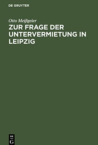 Zur Frage der Untervermietung in Leipzig