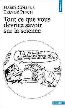 Tout ce que vous devriez savoir sur la science