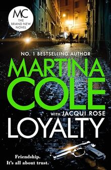 Loyalty: The brand new novel from the bestselling author