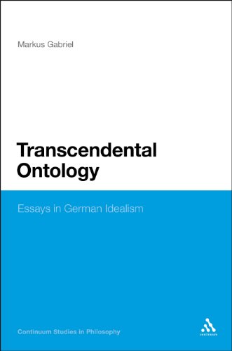 Transcendental Ontology: Essays in German Idealism (Continuum Studies in Philosophy)
