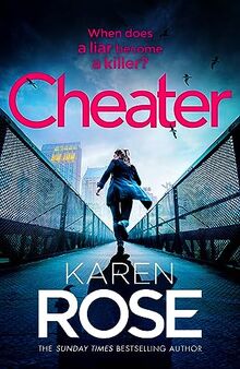 Cheater: the gripping new novel from the Sunday Times bestselling author