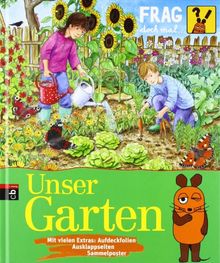 Frag doch mal ... die Maus!  - Unser Garten: Band 24