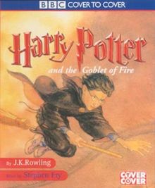 Rowling, Joanne K., Vol.4.2 : Harry Potter and the Goblet of Fire, Part 2, 7 Cassetten: Complete & Unabridged Pt.2 (Cover to Cover)