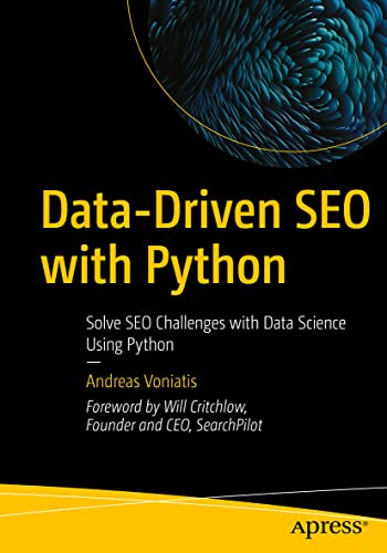 Andreas Voniatis Data-Driven Seo With Python, Solve Seo Challenges With Data Science Using Python
