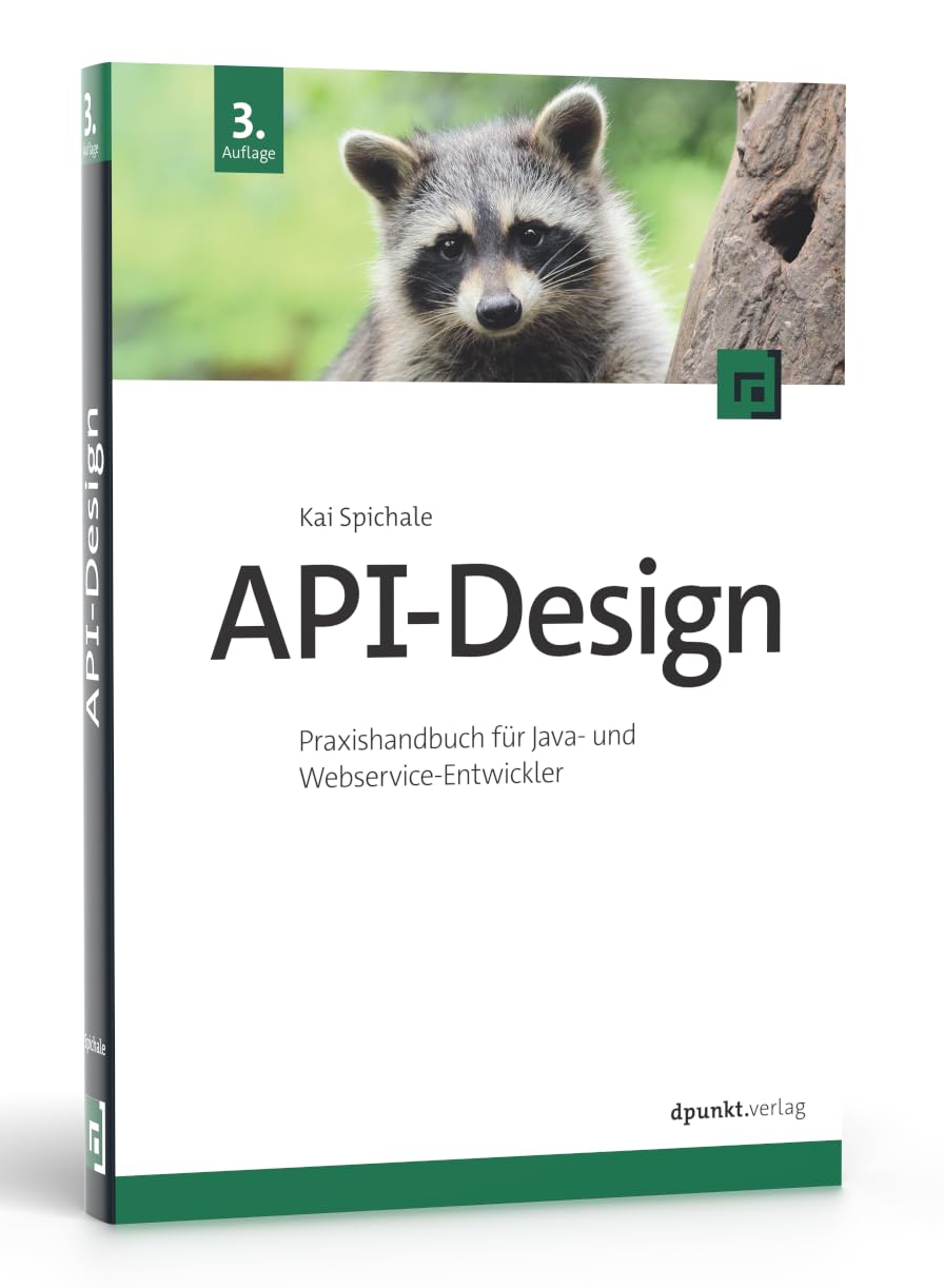 API-Design: Praxishandbuch für Java- und Webservice-Entwickler