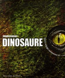 Dinosaure : votre voyage commence ici