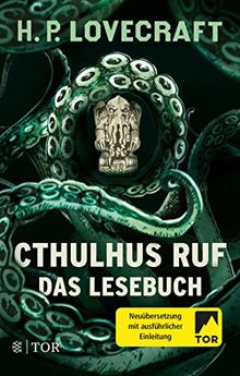 Cthulhus Ruf. Das Lesebuch