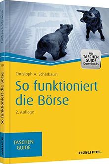 Haufe TaschenGuide: So funktioniert die Börse