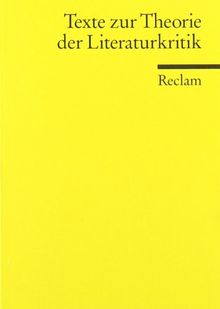 Texte zur Theorie der Literaturkritik