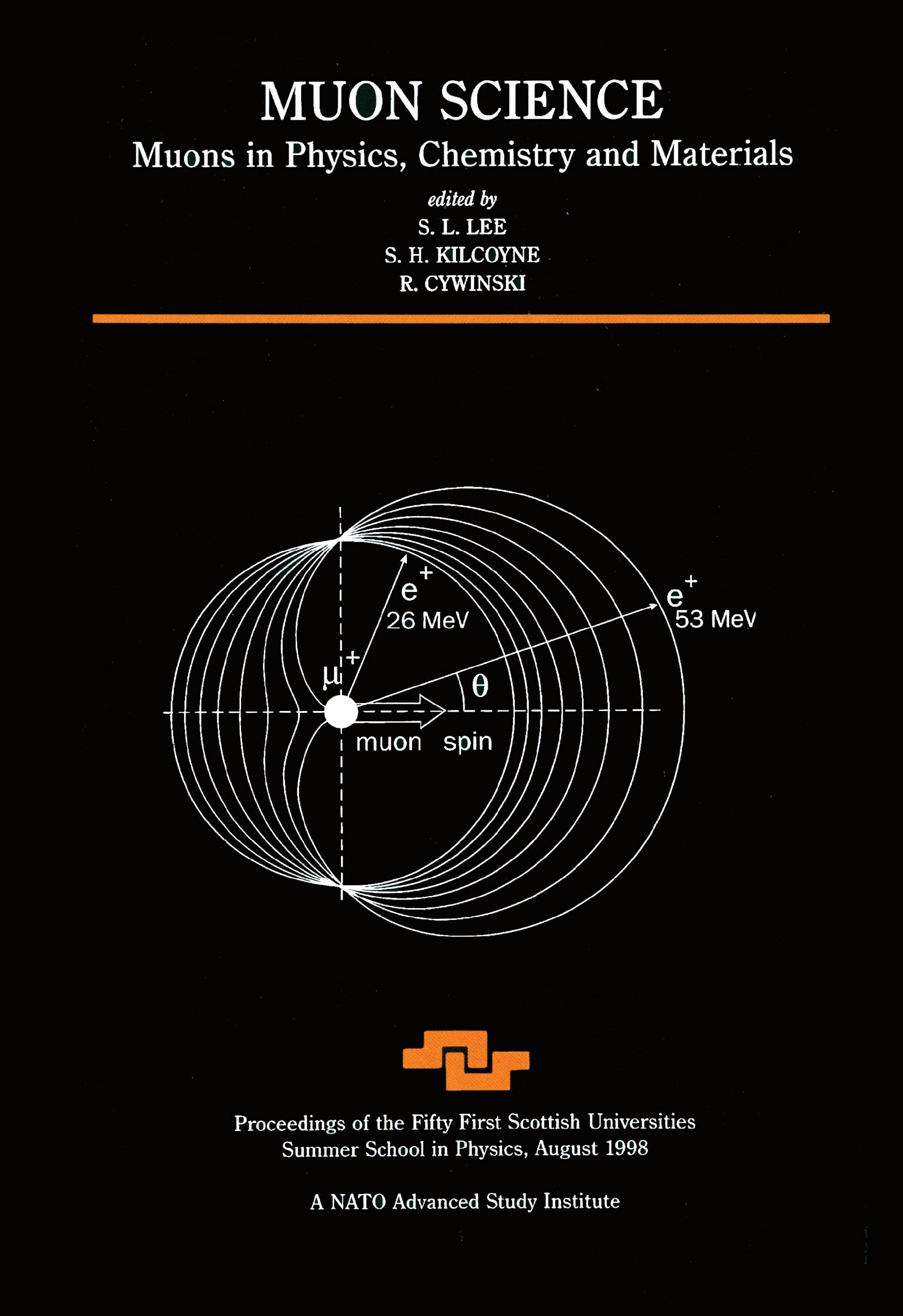 Muon Science: Muons in Physics, Chemistry and Materials (SCOTTISH UNIVERSITIES SUMMER SCHOOL IN PHYSICS//PROCEEDINGS, Band 51)