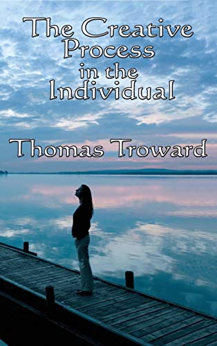 The Creative Process in the Individual