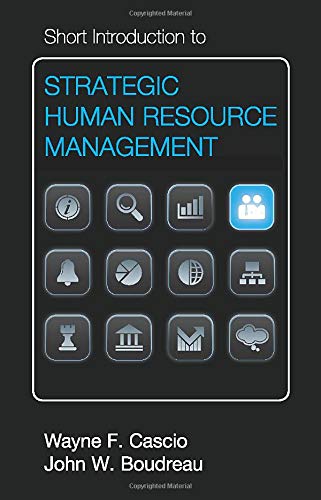 Short Introduction to Strategic Human Resource Management (Cambridge Short Introductions to Management)