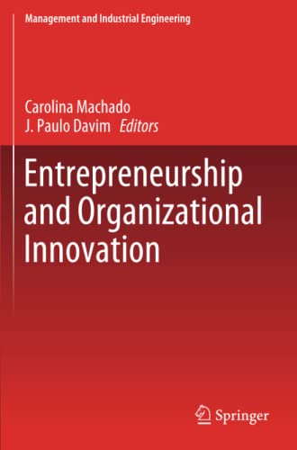 Entrepreneurship and Organizational Innovation (Management and Industrial Engineering)