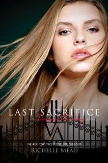 Last Sacrifice, Export Edition (Vampire Academy)