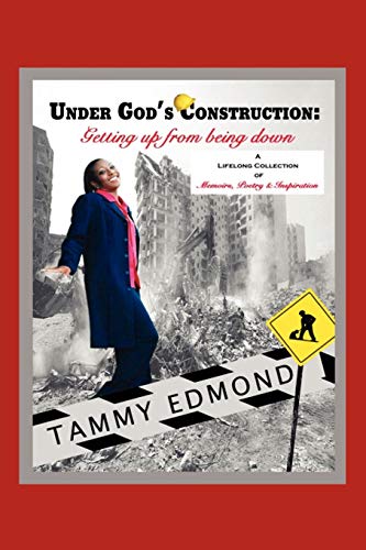 Under God's Construction: Getting Up from Being Down