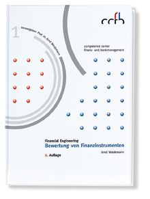 Financial Engineering - Bewertung von Finanzinstrumenten
