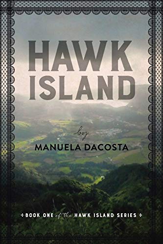 Hawk Island: Book 1 of the Hawk Island Series
