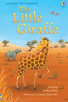 Little Giraffe (Usborne First Reading)