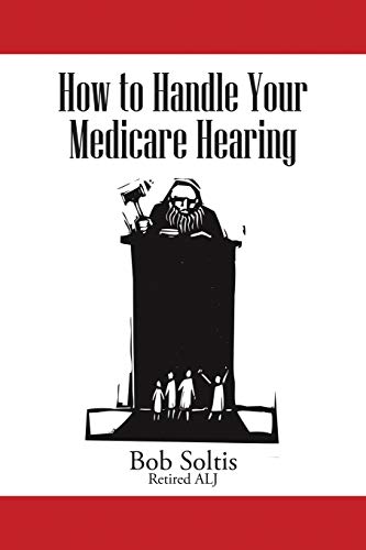How to Handle Your Medicare Hearing