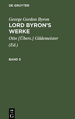 Lord Byron¿s Werke, Band 5, Lord Byron¿s Werke Band 5