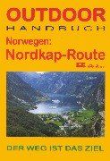 Norwegen: Nordkap- Route. Outdoorhandbuch