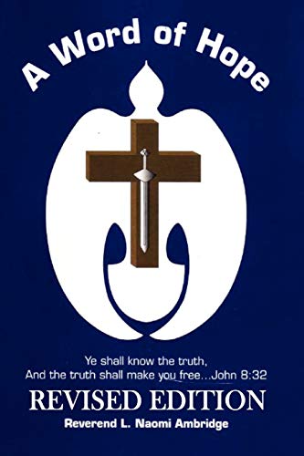 A WORD OF HOPE: REVISED EDITION