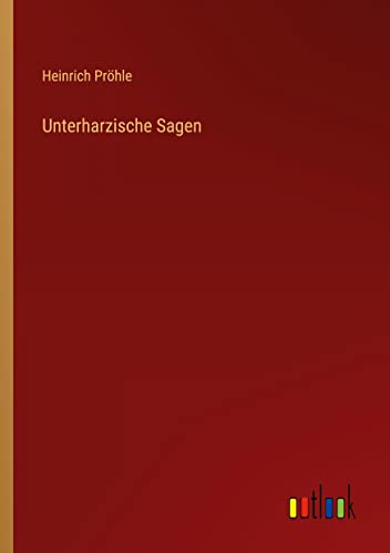 Unterharzische Sagen