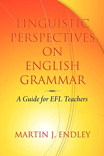 Linguistic Perspectives on English Grammar: A Guide for EFL Teachers (NA)