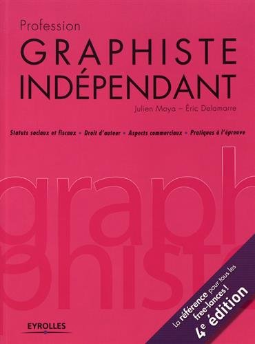 Profession Graphiste Indépendant
