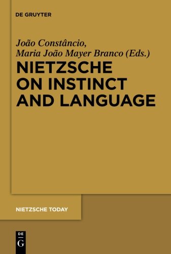 Nietzsche on Instinct and Language (Nietzsche Today)