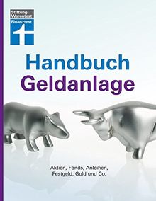 Handbuch Geldanlage: Aktien, Fonds, Anleihen, Festgeld, Gold und Co. von Kühn, Stefanie, Kühn, Markus | Buch | Zustand sehr gut