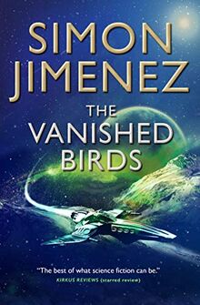 Jimenez, S: Vanished Birds: Simon Jimenez