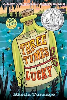 Three Times Lucky (Mo & Dale Mysteries, Band 1)