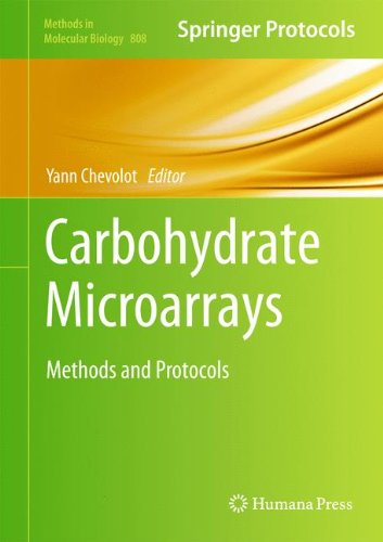 Carbohydrate Microarrays: Methods and Protocols (Methods in Molecular Biology)
