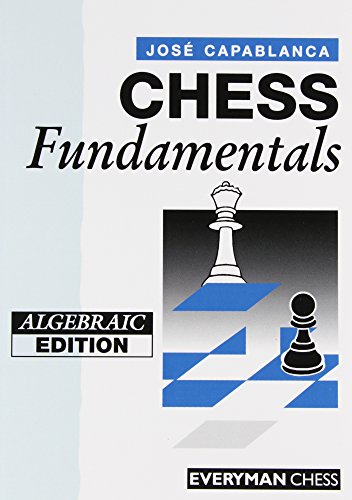 Chess Fundamentals (Cadagon Chess Books)