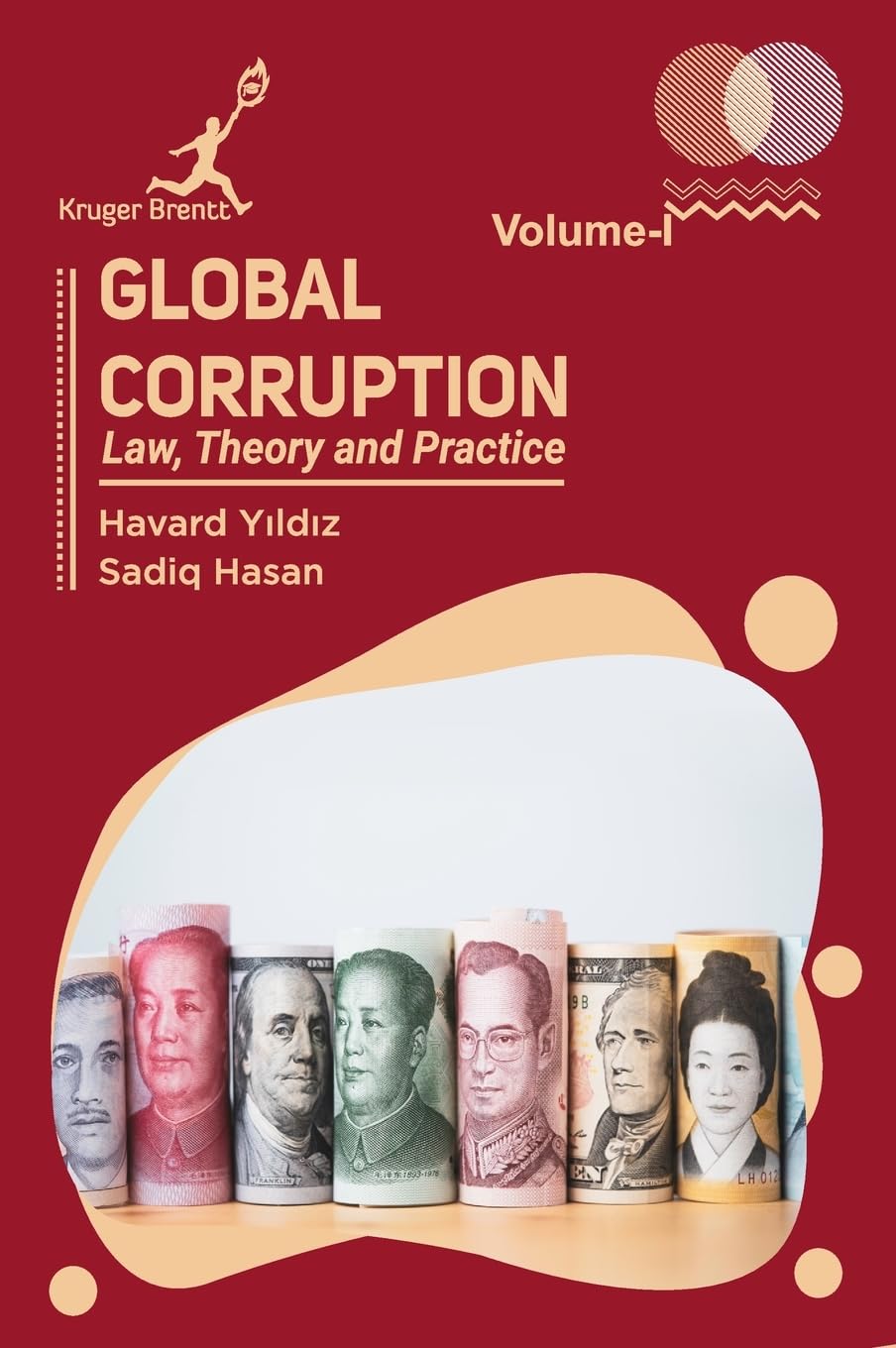 Global Corruption: Law Theory and Practice Vol 1