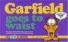 Garfield Goes to Waist (Garfield (Numbered Paperback))