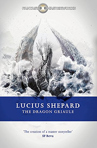 The Dragon Griaule (FANTASY MASTERWORKS)