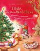 Frida, die kleine Waldhexe: Plätzchenzauber, Kuchenstück - Zusammensein ist Weihnachtsglück