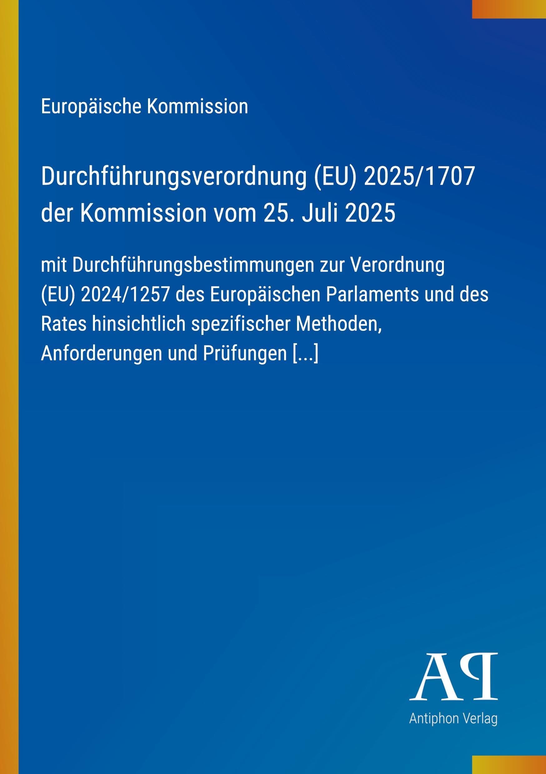 Durchführungsverordnung (EU) 2025/1707 der Kommission vom 25. Juli 2025