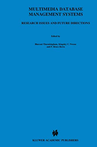 Multimedia Database Management Systems: Research Issues and Future Directions
